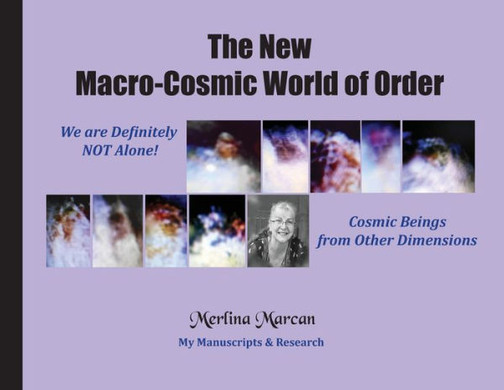 The New Macro-Cosmic World Of Order