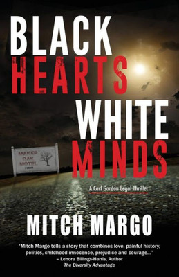 Black Hearts White Minds (A Carl Gordon Legal Thriller)