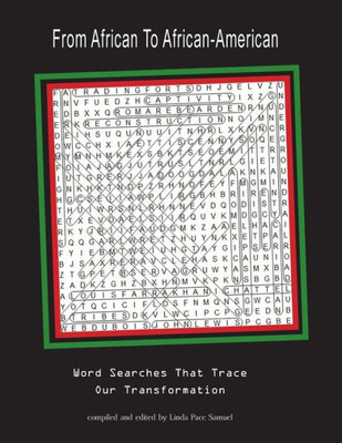 From African To African-American: Word Searches That Trace Our Transformation