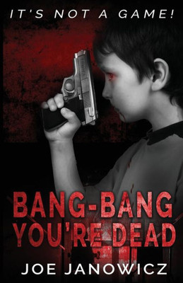 Bang-Bang You'Re Dead