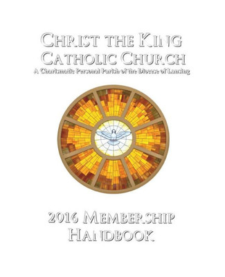 Christ The King Membership Handbook