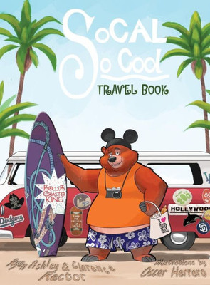 Socal So Cool: Travel Book