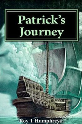 Patrick'S Journey (Au) (Rourke Saga)