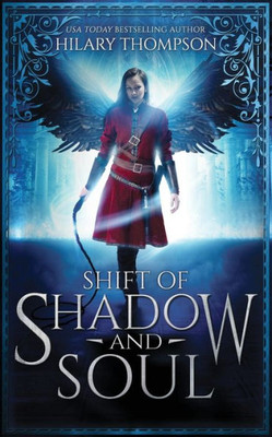 Shift Of Shadow And Soul (Soulshifter)