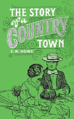 Story Of A Country Town