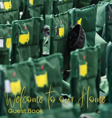Guest Book: Welcome To Our Home