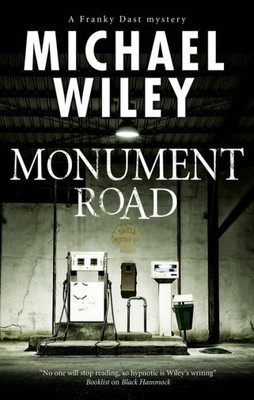 Monument Road (A Franky Dast Mystery, 1)