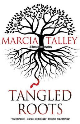 Tangled Roots (A Hannah Ives Mystery, 17)