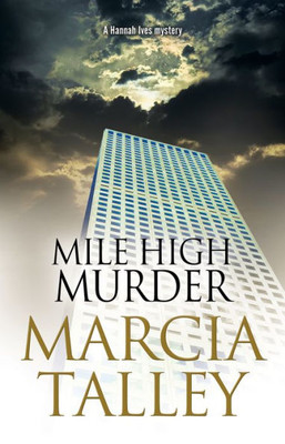 Mile High Murder (A Hannah Ives Mystery, 16)
