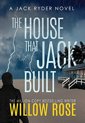 The House That Jack Built (Jack Ryder Mystery)