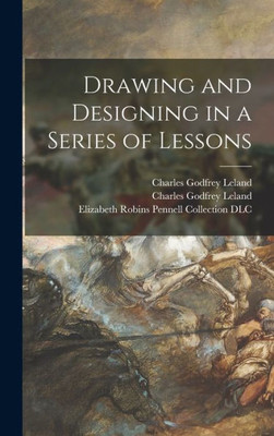 Drawing And Designing In A Series Of Lessons