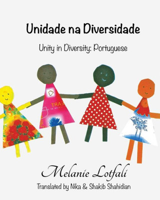 Unidade Na Diversidade: Unity In Diversity - Portuguese (Portuguese Edition)