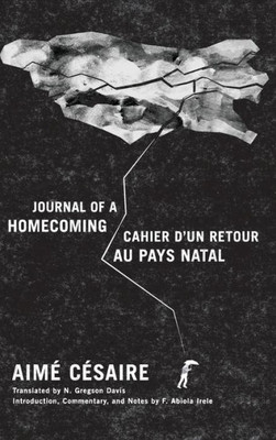 Journal Of A Homecoming / Cahier D'Un Retour Au Pays Natal (English And French Edition)