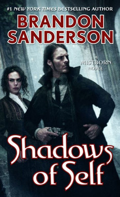 Shadows Of Self: A Mistborn Novel (The Mistborn Saga, 5)