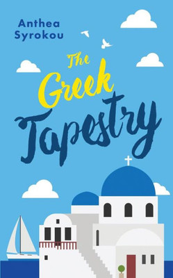 The Greek Tapestry (Julie & Friends)