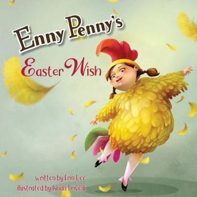 Enny Penny'S Easter Wish