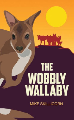 The Wobbly Wallaby