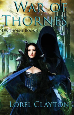 War Of Thornes (Eva Thorne)