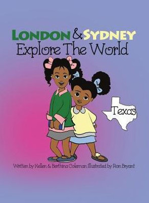 London & Sydney Explore The World: Texas