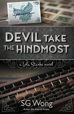 Devil Take The Hindmost: A Lola Starke Novel
