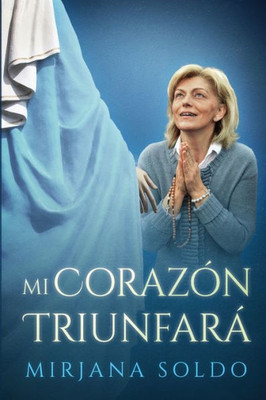 Mi Coraz?N Triunfarß (Spanish Edition)