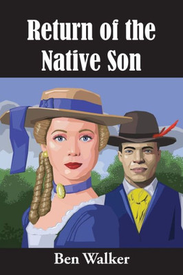 Return Of The Native Son
