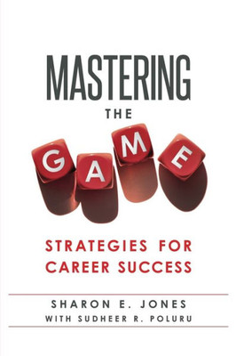 Mastering The Game: Strategies For Career Success