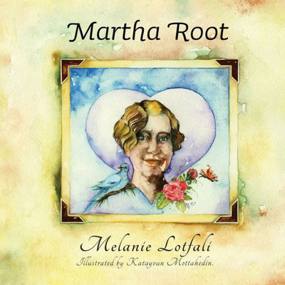 Martha Root (Crowned Heart)