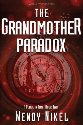 The Grandmother Paradox (Place In Time)