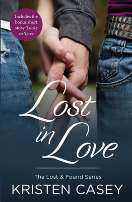 Lost In Love ( Lost & Found #2.5 )