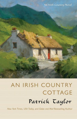 An Irish Country Cottage: An Irish Country Novel (Irish Country Books, 13)