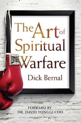 The Art Of Spiritual Warfare
