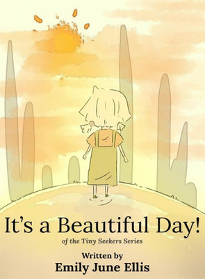 It'S A Beautiful Day!