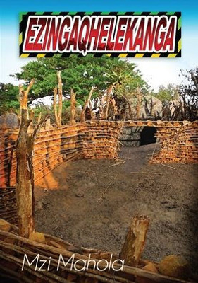 Ezingaqhelekanga (Xhosa Edition)