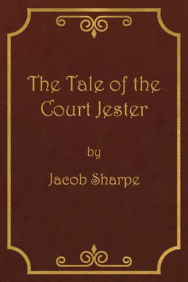 The Tale Of The Court Jester