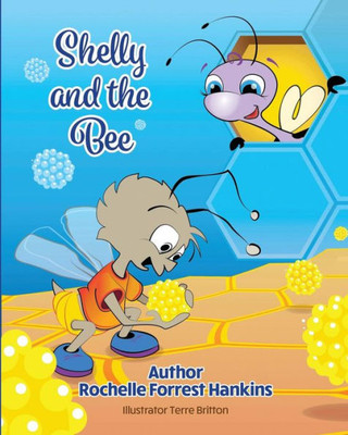 Shelly And The Bee (Shelly Shines)