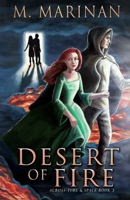 Desert Of Fire (Across Time And Space)