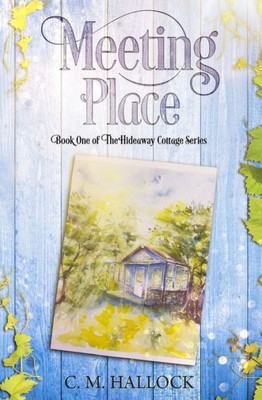 Meeting Place (The Hideaway Cottage)