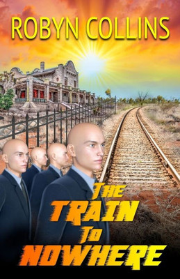 The Train To Nowhere