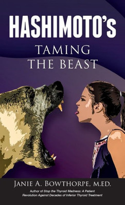 Hashimoto'S: Taming The Beast