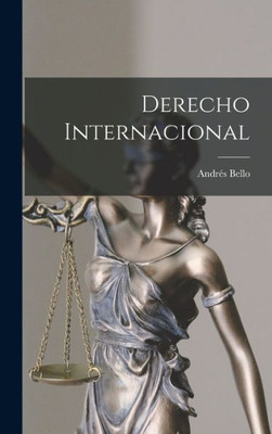 Derecho Internacional (Spanish Edition)
