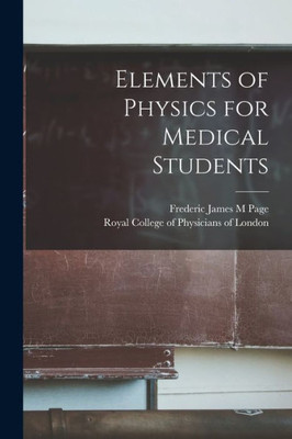 Elements of Physics for Medical Students