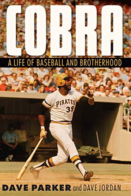 Cobra: A Life of Baseball and Brotherhood