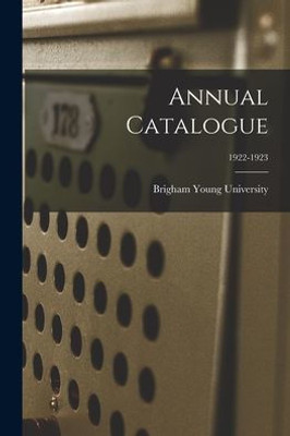 Annual Catalogue; 1922-1923
