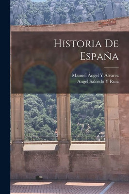 Historia De Espa±a (Spanish Edition)