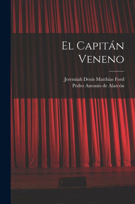 El Capitßn Veneno (Spanish Edition)