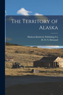 The Territory of Alaska