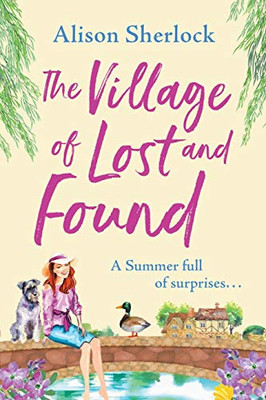 The Village of Lost and Found - 9781838899875