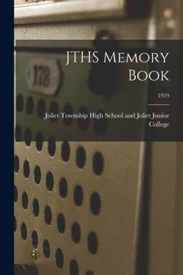 JTHS Memory Book; 1919