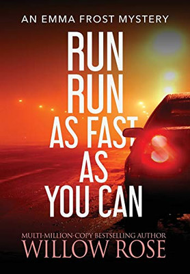 Run Run as fast as you can (Emma Frost Mystery) - Hardcover